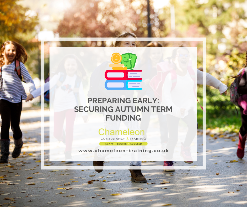Preparing Early: Securing Autumn Term Funding