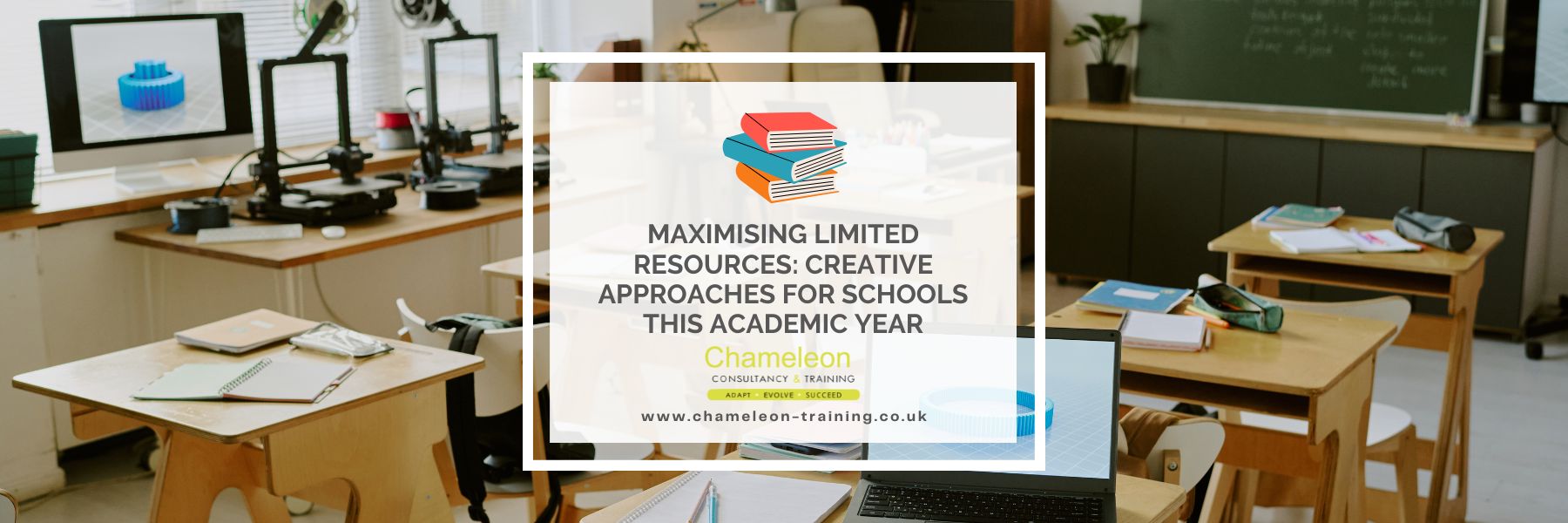Maximising Limited Resources: Creative Approaches for Schools This Academic Year