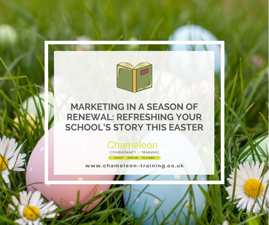 Marketing in a Season of Renewal: Refreshing Your School’s Story This Easter