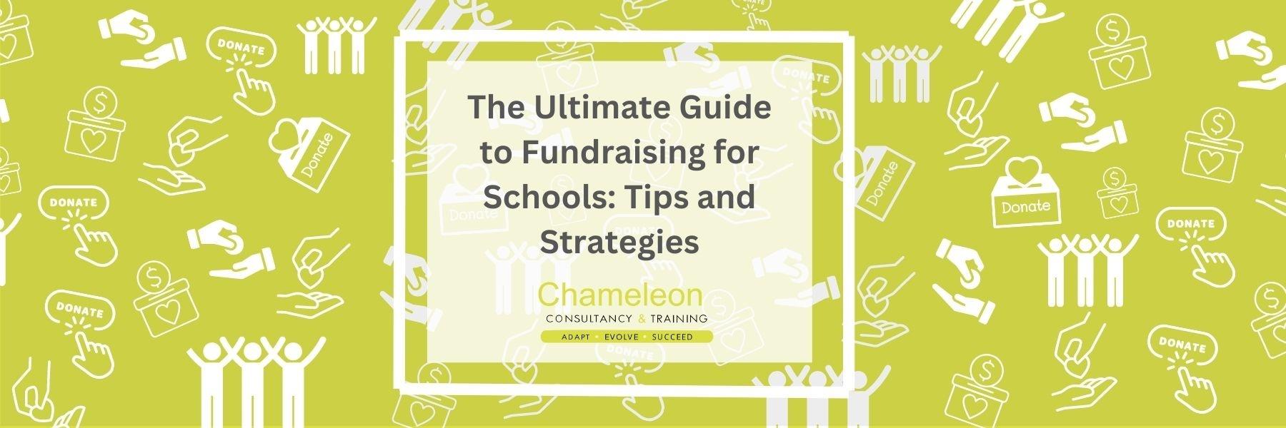 The ultimate guide to fundraising for your school